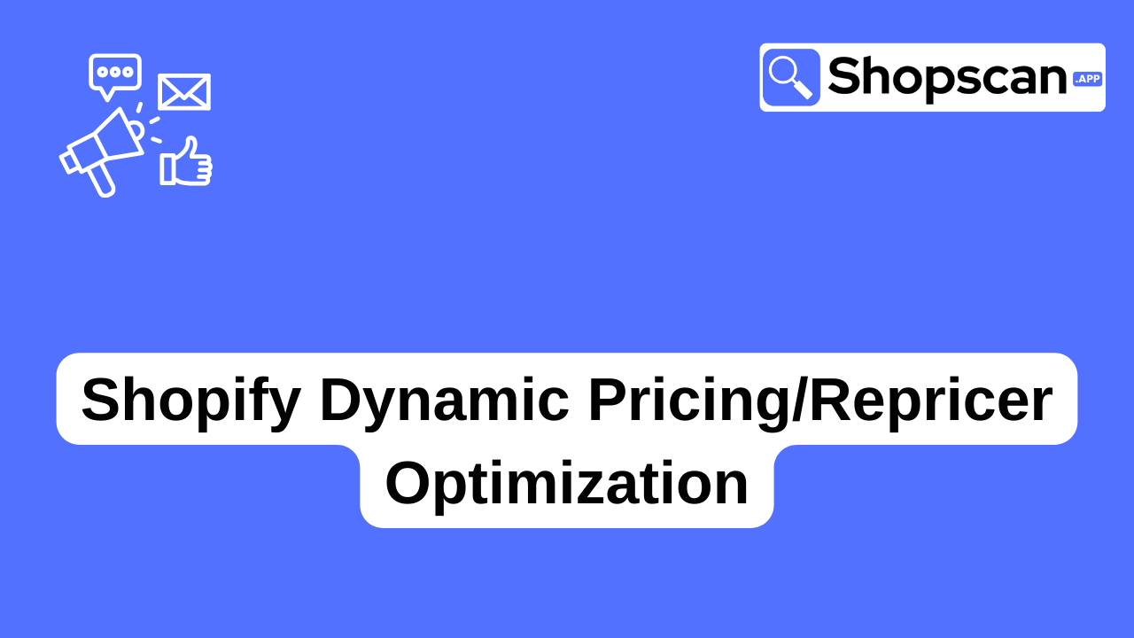Shopify Dynamic PricingRepricer Optimization
