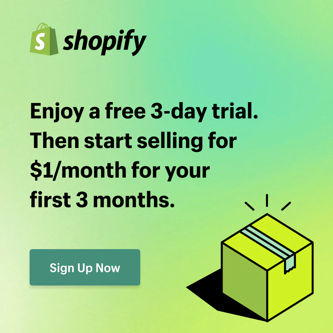 Shopify free trial: then $1/month for your first 3 months